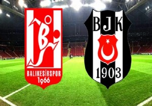 İşte Beşiktaş-Balıkserispor maçının kadroları!